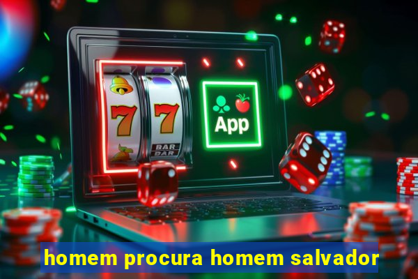 homem procura homem salvador